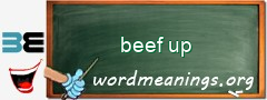 WordMeaning blackboard for beef up